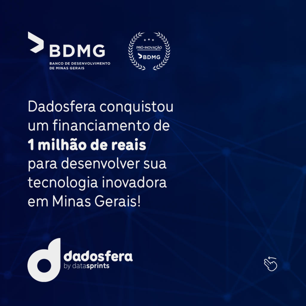 Dadosfera_BDMG Pró-Inovação Edital